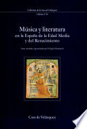 M�usica y literatura en la Espa�na de la Edad Media y del Renacimiento : mesa redonda (15-16 de junio de 1998) /