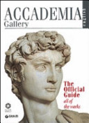 Accademia gallery : the official guide : all the works /