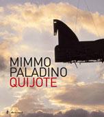 Mimmo Paladino, Quijote /