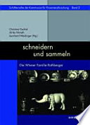 Schneidern und sammeln : die Wiener Familie Rothberger /