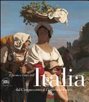 Il fascino e il mito dell'Italia dal Cinquecento al contemporaneo /