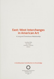 East-West interchanges in American art : "a long and tumultuous relationship" /