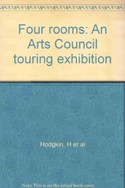 Four rooms : an Arts Council touring exhibition /