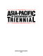 The second Asia-Pacific Triennial of Contemporary Art : [catalog] : Brisbane, Australia, 1996
