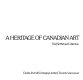 A heritage of Canadian art : the McMichael Collection /