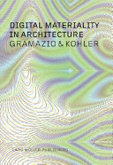 Digital materiality in architecture /