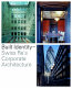 Built identity : Swiss Re's corporate architecture /