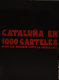 Catalunya en 1000 cartelles : desde los orígenes hasta la guerra civil /