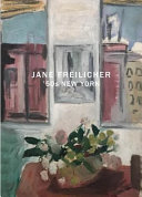 Jane Freilicher : '50s New York