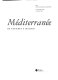 M�editerran�ee : de Courbet �a Matisse : [exposition] Paris, Galeries nationales du Grand Palais, 19 septembre 2000-15 janvier 2001 /