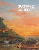 Gustave Courbet, l�cole de la nature