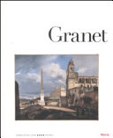 Granet : Roma e Parigi, la natura romantica /
