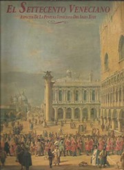 El Settecento veneciano : aspectos de la pintura veneciana del siglo XVIII