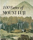 100 views of Mount Fuji /