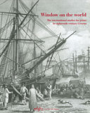 Window on the world : the international market for prints in eighteenth-century Livorno /
