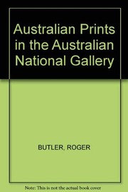 Australian prints : a souvenir book of Australian prints in the Australian National Gallery /