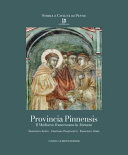 Provincia Pinnensis : il Medioevo francescano in Abruzzo : architettura - arti figurative - musica /