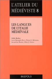 Les langues de lItalie m�edi�evale : textes dhistoire et de litt�erature Xe-XIVe si�ecle /