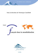 Le(s) français dans la mondialisation /
