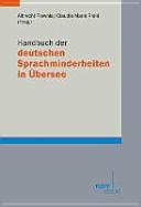 Handbuch der deutschen Sprachminderheiten in Übersee /