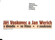 Jiří Voskovec a Jan Werich : v divadle, ve filmu, v soukromí /