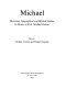 Michael, historical, epigraphical and biblical studies in honor of Prof. Michael Heltzer /