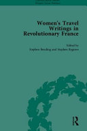 Women's travel writings in revolutionary France /