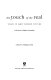 The touch of the real : essays in early modern culture : in honour of Stephen Greenblatt /