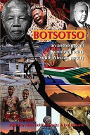 Botsotso : an anthology of contemporary South African poetry /