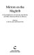 Mirrors on the Maghrib : critical reflections on Paul and Jane Bowles and other American writers in Morocco /