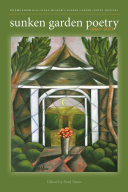 Sunken Garden poetry, 1992-2011 : celebrating 20 years of the Sunken Garden Poetry Festival /