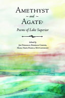 Amethyst and agate : poems of Lake Superior /