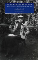 Vetenskapsbärna: naturvetenskapen i det svenska samhälle, 1880-1950 /