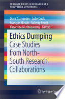 Ethics dumping : case studies from north-south research collaborations /