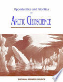 Opportunities and priorities in arctic geoscience /