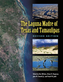 The Laguna Madre of Texas and Tamaulipas /