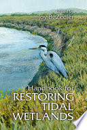 Handbook for restoring tidal wetlands /