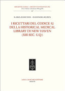 I ricettari del codice 52 della Historical medical library di New Haven : (XIII sec. U.Q.) /
