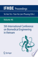 5th International Conference on Biomedical Engineering in Vietnam /