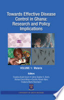 Towards effective disease control in Ghana : research and policy implications /