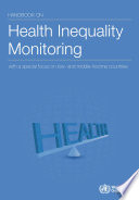 Handbook on health inequality monitoring : with a special focus on low- and middle-income countries /