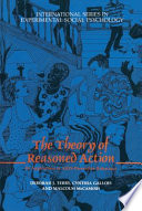 The Theory of reasoned action : its application to AIDS-preventive behavior /