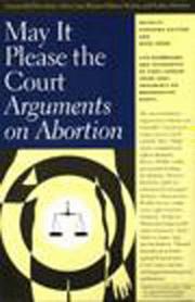 Arguments on abortion : live recordings and transcripts of Supreme Court oral arguments on reproductive rights /
