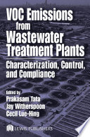 VOC emissions from wastewater treatment plants : characterization, control, and compliance /