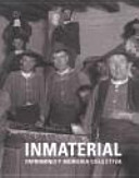Inmaterial : patrimonio y memoria colectiva /