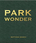 Park wonder /