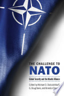 The challenge to NATO global security and the Atlantic alliance /