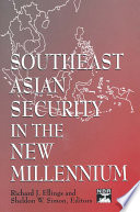 Southeast Asian security in the new millennium /