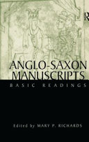 Anglo-Saxon manuscripts : basic readings /