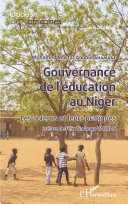 Gouvernance de l'éducation au Niger : les acteurs et leurs pratiques /